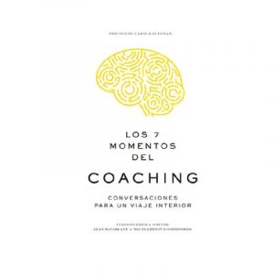 LOS 7 MOMENTOS DEL COACHING
