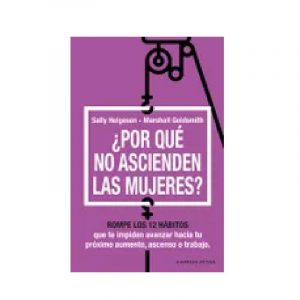 POR QUE NO ASCIENDEN LAS MUJERES