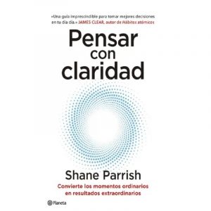 PENSAR CON CLARIDAD