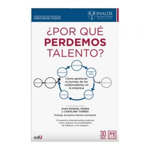 ¿POR QUÉ PERDEMOS TALENTO?