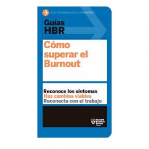 CÓMO SUPERAR EL BURNOUT
