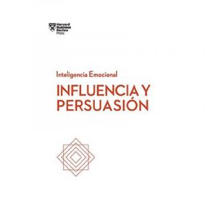 INFLUENCIA Y PERSUASIÓN