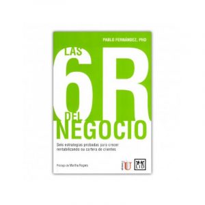 LAS 6R DEL NEGOCIO